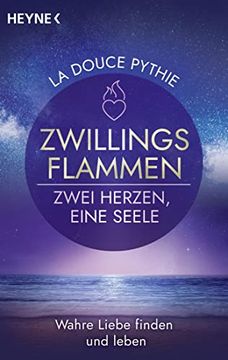 portada Zwillingsflammen? Zwei Herzen, Eine Seele: Wahre Liebe Finden und Leben (in German)