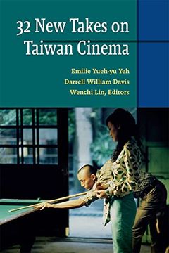 Thirty-Two new Takes on Taiwan Cinema (en Inglés)