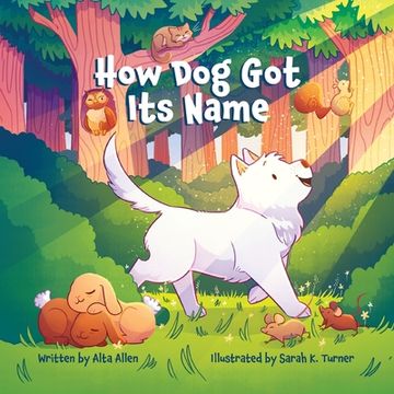 portada How Dog Got Its Name (in English)