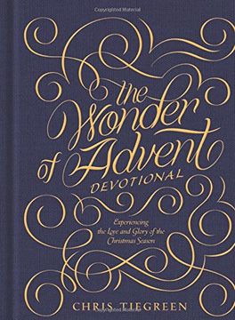 portada The Wonder of Advent Devotional: Experiencing the Love and Glory of the Christmas Season (in English)
