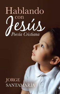 portada Hablando con Jesús: Poesía Cristiana
