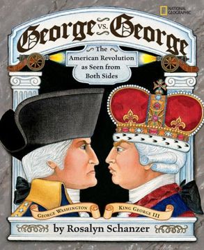 portada George vs. George: The Revolutionary war as Seen by Both Sides (in English)