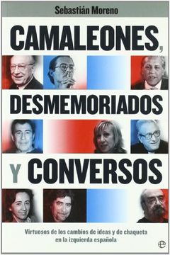 portada Camaleones, Desmemoriados Y Conversos (in Spanish)