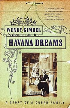 portada Havana Dreams: A Story of a Cuban Family (in English)