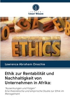 portada Ethik zur Rentabilität und Nachhaltigkeit von Unternehmen in Afrika (en Alemán)