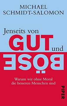 portada Jenseits von gut und Böse: Warum wir Ohne Moral die Besseren Menschen Sind (en Alemán)
