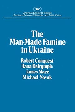 portada Man-Made Famine in Ukraine (Aei Studies) (in English)