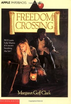portada Freedom Crossing (Apple Paperbacks) (en Inglés)