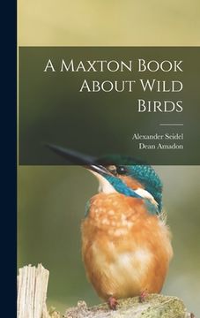 portada A Maxton Book About Wild Birds (in English)