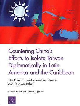 portada Countering China’S Efforts to Isolate Taiwan Diplomatically in Latin America and the Caribbean (in English)