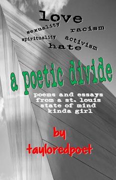 portada A Poetic Divide, Poems and Essays From A St. Louis State of Mind Kinda Girl