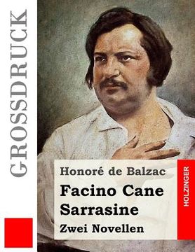 portada Facino Cane / Sarrasine (Großdruck): Zwei Novellen (in German)