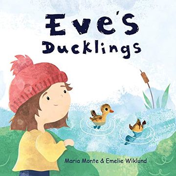 portada Eve'S Ducklings (en Inglés)