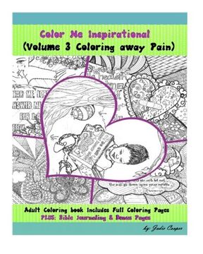 portada Coloring Away Pain: Volume 3 of the Color Me Inspirational Adult Coloring Book Series by Jodie Cooper