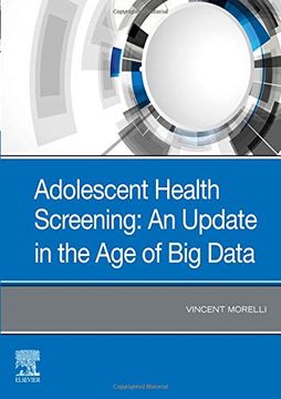 portada Adolescent Health Screening: An Update in the age of big Data, 1e (en Inglés)