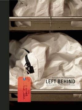 portada Left Behind. Life and Death Along the Us Border