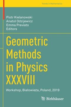 portada Geometric Methods in Physics XXXVIII: Workshop, Bialowieża, Poland, 2019