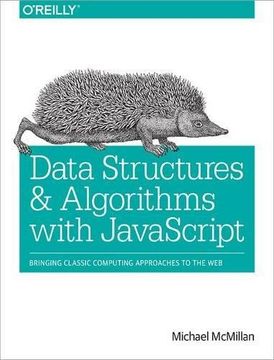 portada Data Structures and Algorithms With Javascript: Bringing Classic Computing Approaches to the web (in English)