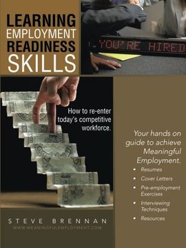 portada Learning Employment Readiness Skills How To Re-enter Today's Competitive Workforce.