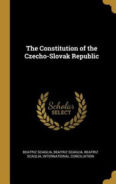 portada The Constitution of the Czecho-Slovak Republic