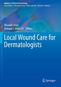 portada Local Wound Care for Dermatologists (en Inglés)