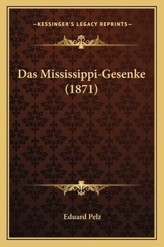 portada Das Mississippi-Gesenke (1871) (en Alemán)