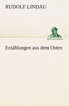 portada Erzählungen aus dem Osten (TREDITION CLASSICS) (German Edition)