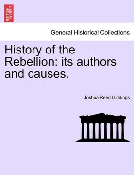 portada history of the rebellion: its authors and causes. (en Inglés)