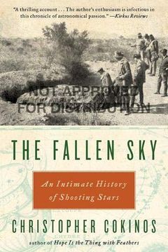 portada The Fallen Sky: An Intimate History of Shooting Stars (en Inglés)