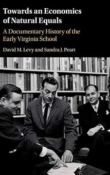 portada Towards an Economics of Natural Equals: A Documentary History of the Early Virginia School (en Inglés)