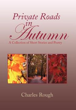 portada private roads in autumn (en Inglés)