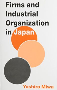 portada Firms and Industrial Organization in Japan 