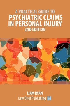 portada A Practical Guide to Psychiatric Claims in Personal Injury - 2nd Edition (in English)