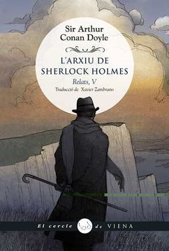 portada L'Arxiu de Sherlock Holmes: Relats de Sherlock Holmes, v: 90 (el Cercle de Viena) (en Catalá)