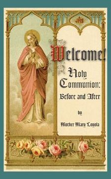 portada Welcome! Holy Communion Before and After (in English)