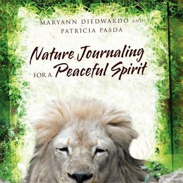 portada nature journaling for a peaceful spirit (en Inglés)