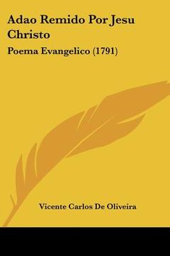 portada adao remido por jesu christo: poema evangelico (1791) (in English)