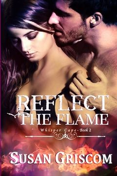 portada Reflect the Flame (in English)