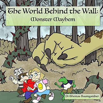 portada The World Behind the Wall: Monster Mayhem (Volume 4) (en Inglés)