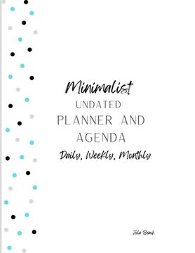 portada Minimalist 12-Month Undated Planner and Agenda: Daily, Weekly, Monthly Agenda and To-Do lists (in English)