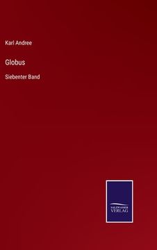 portada Globus: Siebenter Band (en Alemán)