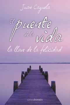 portada El puente de la vida (Spanish Edition)