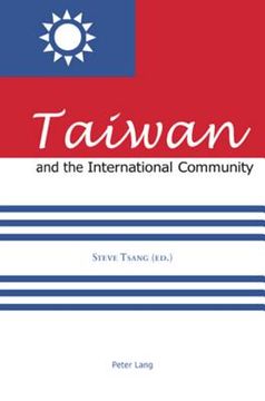 portada Taiwan and the International Community (en Inglés)