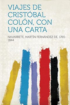 portada Viajes de Cristobal Colon, con una Carta