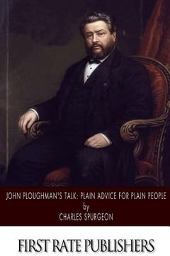 portada John Ploughman's Talk: Plain Advice for Plain People (en Inglés)