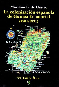 portada Colonizacion Española de Guinea Ecuatorial 1901 1931,La