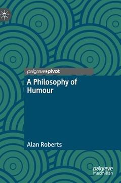 portada A Philosophy of Humour (en Inglés)