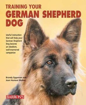 portada Training Your German Shepherd Dog (Training Your Dog Series)