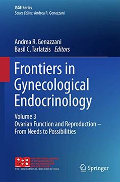 portada Frontiers in Gynecological Endocrinology: Volume 3: Ovarian Function and Reproduction - From Needs to Possibilities (en Inglés)