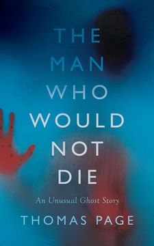portada The Man Who Would Not Die (in English)